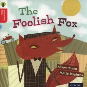 Image of The Foolish Fox by Alison Hawes Book