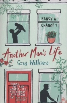 Image of Another Mans Life by Greg Williams Paperback