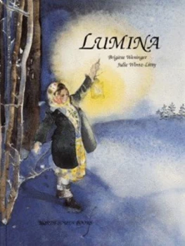 Image of Lumina by Brigitte Weninger and Julie Wintz-Litty Hardback