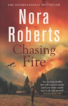 Image of Chasing Fire by Nora Roberts Book