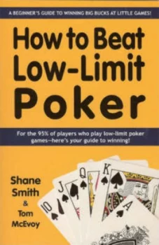Image of How to Beat Low-Limit Poker by Shane Smith and Tom Mcevoy Book