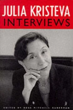 Image of Julia Kristeva Interviews paper by Julia Kristeva Paperback