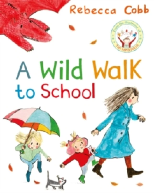 Image of A Wild Walk to School Paperback / softback