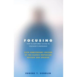 Image of Focusing by Eugene T Gendlin Paperback