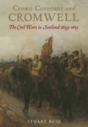 Image of Crown covenant and Cromwell by Stuart Reid