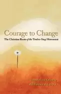 Image of courage to change the christian roots of the twelve step movement