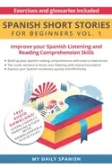 Image of spanish short stories for beginners improve your reading and listening skil