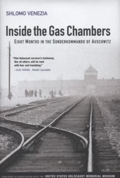 Image of Inside the Gas Chambers by Shlomo Venezia Hardback