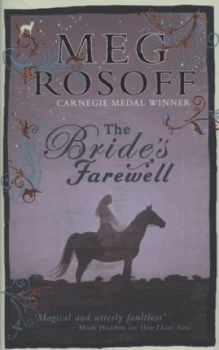 Image of The Brides Farewell by Meg Rosoff Hardback