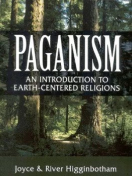 Image of Paganism by Joyce Higginbotham and River Higginbotham Paperback