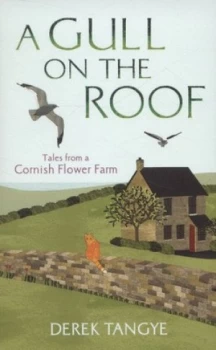 Image of A Gull on the Roof by Derek Tangye Paperback