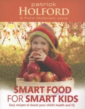 Image of Smart Food for Smart Kids by Patrick Holford Paperback