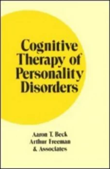 Image of Cognitive Therapy of Personality Disorders by Aaron T. Beck Hardback