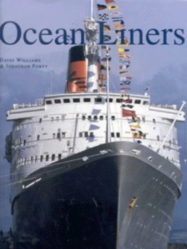 Image of Ocean Liners by Jo Forty and David Williams Hardback