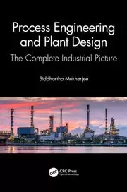 Image of Process Engineering and Plant Design The Complete Industrial Picture