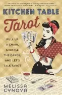 Image of kitchen table tarot pull up a chair shuffle the cards and lets talk tarot