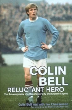 Image of Colin Bell by Ian Cheeseman Hardback