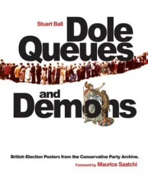Image of Dole Queues and Demons by Stuart Ball Book