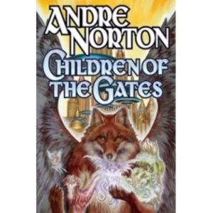 Image of Children of the Gates by Andre Norton (Paperback, 2013)