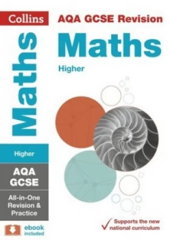 Image of Aqa Gcse Maths Higher Tier All-in-One Revision and Practice Paperback