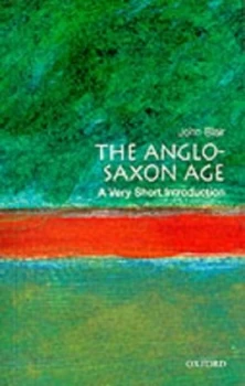 Image of The Anglo-Saxon Age by John Blair Paperback