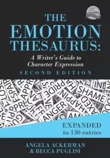 Image of The Emotion Thesaurus : A Writer's Guide to Character Expression (Second Edition)
