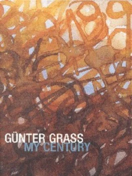 Image of My Century by Gnter Grass Book