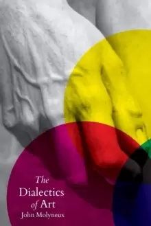Image of The Dialectics of Art