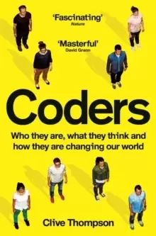 Image of Coders : Who They Are, What They Think and How They Are Changing Our World