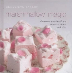 Image of Marshmallow Magic by Genevieve Taylor Hardback