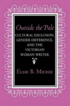 Image of Outside the Pale by Elsie B Michie Paperback