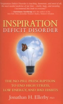 Image of Inspiration Deficit Disorder by Jonathan H. Ellerby Book