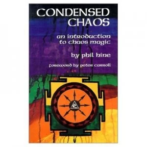 Image of Condensed Chaos by Phil Hine Paperback