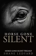 Image of horse gone silent