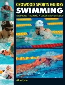 Image of Swimming : Technique, Training, Competition Strategy