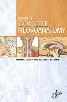Image of Netters Concise Neuroanatomy by Michael Rubin Book
