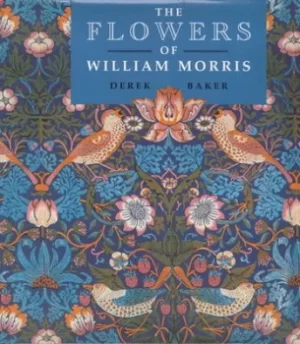 Image of The flowers of William Morris by Derek W Baker