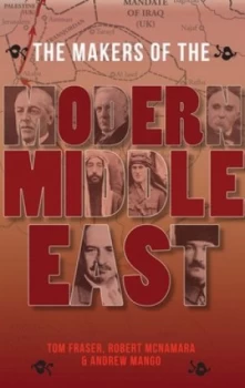 Image of The Makers of the Modern Middle East by T. G Fraser Book