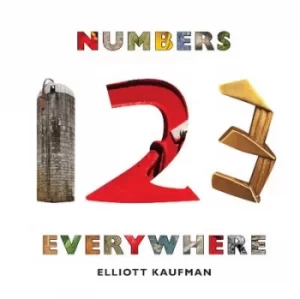 Image of Numbers everywhere by Elliott Kaufman