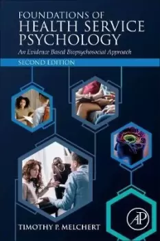 Image of Foundations of Health Service Psychology by Timothy P. Melchert