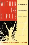 Image of within the circle an anthology of african american literary criticism from