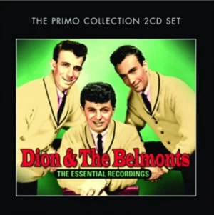 Image of The Essential Recordings by Dion and The Belmonts CD Album