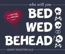 Image of Bed, Wed, Behead