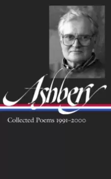 Image of John Ashbery: Collected Poems 1991-2000 : Library of America #297