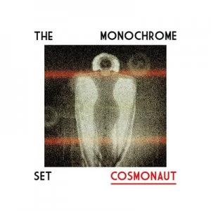 Image of Cosmonaut by The Monochrome Set CD Album