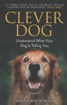 Image of Clever Dog by Sarah Whitehead Paperback