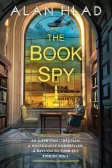 Image of The Book Spy : A WW2 Novel of Librarian Spies