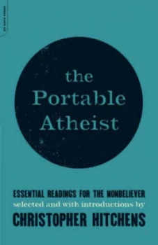 Image of The Portable Atheist by Christopher Hitchens Paperback