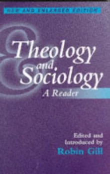 Image of Theology and Sociology by Robin Gill Paperback