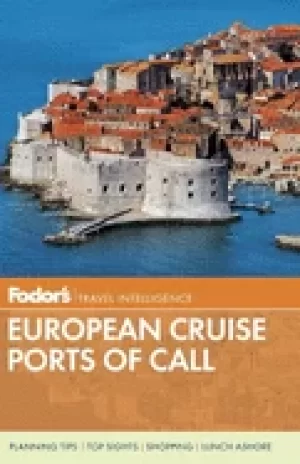 Image of fodors european cruise ports of call travel guide